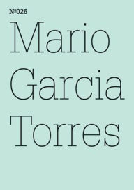 Mario Garcia Torres: A Few Questions Regarding the Hesitance at Choosing between Bringing a Bottle of Wine or a Bouquet of Flowers: 100 Notes, 100 Thoughts: Documenta Series 026