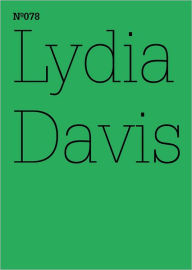 Lydia Davis: Two Former Students: 100 Notes, 100 Thoughts: Documenta Series 078