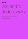 Alejandro Jodorowsky: (dOCUMENTA (13): 100 Notes - 100 Thoughts, 100 Notizen - 100 Gedanken # 014)