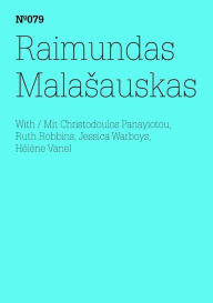 Title: Raimundas Mala?auskas: Wie macht man Burlesque? Eine Begegnung mit Dixie Evans(dOCUMENTA (13): 100 Notes - 100 Thoughts, 100 Notizen - 100 Gedanken # 079), Author: Raimundas Malasauskas