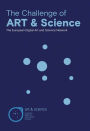 The Challenge of Art & Science: The European Digital Art and Science Network