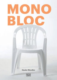 Title: Monobloc, Author: Hauke Wendler