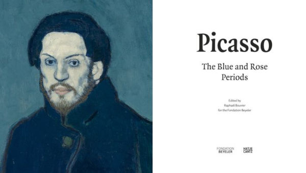 Picasso: The Blue and Rose Periods