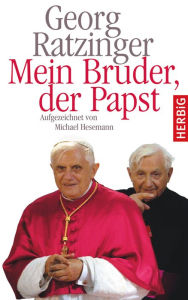 Mein Bruder der Papst