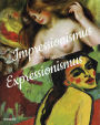 Impressionismus / Expressionismus: Kunstwende