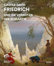 Title: Caspar David Friedrich: und die Vorboten der Romantik, Author: Wolf Eiermann