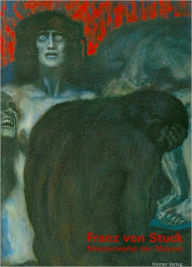 Franz von Stuck: Meisterwerke und Malerei