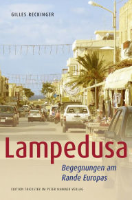 Title: Lampedusa: Begegnungen am Rande Europas, Author: Gilles Reckinger