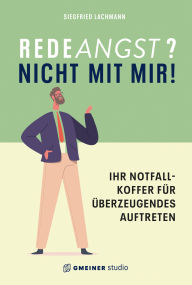 Title: Redeangst?: Nicht mit mir!, Author: Siegfried Lachmann