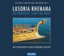 Lusoria Rhenana: Ein römisches Schiff am Rhein