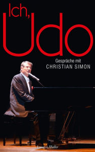 Title: Ich, Udo: Gespräche mit Christian Simon, Author: Christian Simon
