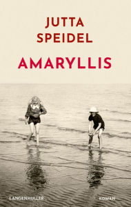 Title: Amaryllis, Author: Jutta Speidel