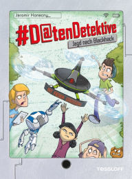 Title: #Datendetektive. Band 4. Jagd nach Blackhack, Author: Jaromir Konecny