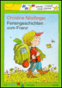 Feriengeschichten VOM Franz AB 6 J