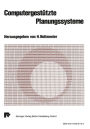 Computergestï¿½tzte Planungssysteme