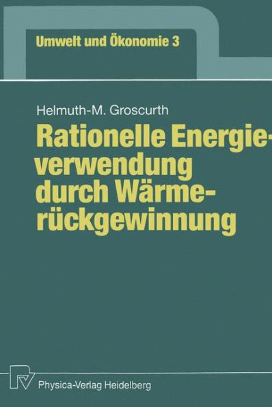 Rationelle Energieverwendung durch Wärmerückgewinnung