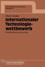 Internationaler Technologiewettbewerb: Eine theoretische Untersuchung
