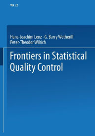 Title: Frontiers in Statistical Quality Control, Author: Hans-Joachim Lenz