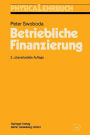 Betriebliche Finanzierung / Edition 3