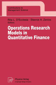 Title: Operations Research Models in Quantitative Finance: Proceedings of the XIII Meeting EURO Working Group for Financial Modeling University of Cyprus, Nicosia, Cyprus, Author: Rita L. D'Ecclesia