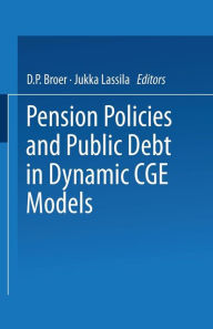 Title: Pension Policies and Public Debt in Dynamic CGE Models, Author: Dirk Broer