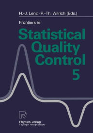 Title: Frontiers in Statistical Quality Control 5, Author: Hans-Joachim Lenz