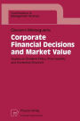 Corporate Financial Decisions and Market Value: Studies on Dividend Policy, Price Volatility, and Ownership Structure