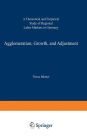 Agglomeration, Growth, and Adjustment: A Theoretical and Empirical Study of Regional Labor Markets in Germany