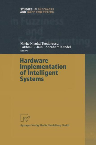 Hardware Implementation of Intelligent Systems / Edition 1