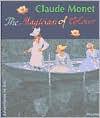 Claude Monet: The Magician of Colour