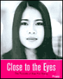 Close to the Eyes: The Portraits of Xiao Hui Wang