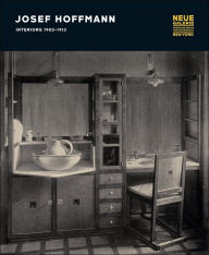 Josef Hoffmann: Interiors 1902-1913