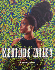 Title: Kehinde Wiley: A New Republic, Author: Connie H. Choi