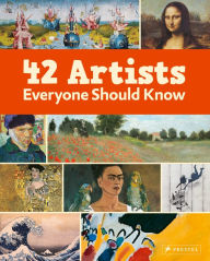 Title: 42 Artists Everyone Should Know, Author: Various