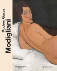 Title: Modigliani: Modern Gazes, Author: Staatsgalerie Stuttgart