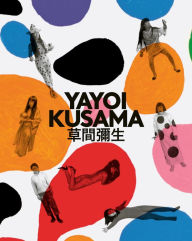 Title: Yayoi Kusama: A Retrospective, Author: Yayoi Kusama