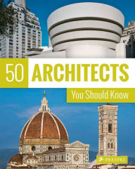 Title: 50 Architects You Should Know, Author: Isabel Kuhl