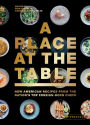 A Place at the Table: New American Recipes from the Nation's Top Foreign-Born Chefs