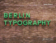 Title: Berlin Typography, Author: Jesse Simon