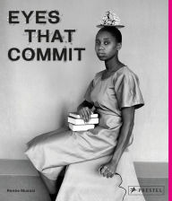 Title: Eyes That Commit, Author: Renee Mussai