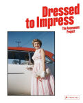 Alternative view 8 of Dressed to Impress: The Anonymous Project