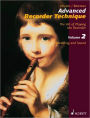 Advanced Recorder Technique: The Art of Playing the Recorder - Volume 2: Breathing and Sound