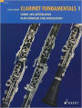 Clarinet Fundamentals - Volume 1: Sound and Articulation