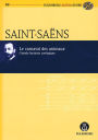 Le carnaval des animaux {Grande fantaisie zoologique?: Eulenburg Audio+Score Series, Vol. 99 Study Score/CD Pack
