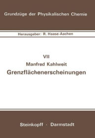 Title: Grenzflächenerscheinungen, Author: M. Kahlweit