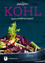 Kohl: Frisch, modern und gesund!