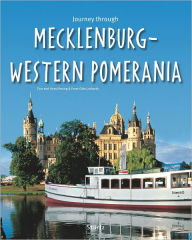 Title: Journey Through Mecklenburg-Western Pomerania, Author: Ernst-Otto Luthardt
