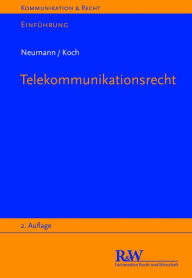 Title: Telekommunikationsrecht: Einführung, Author: Andreas Neumann
