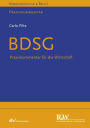 BDSG: Praxiskommentar für die Wirtschaft