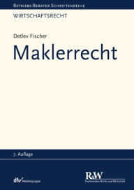 Title: Maklerrecht, Author: Detlev Fischer
